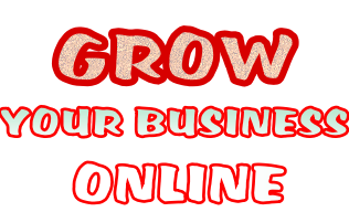 GROW Your Business      ONLINE
